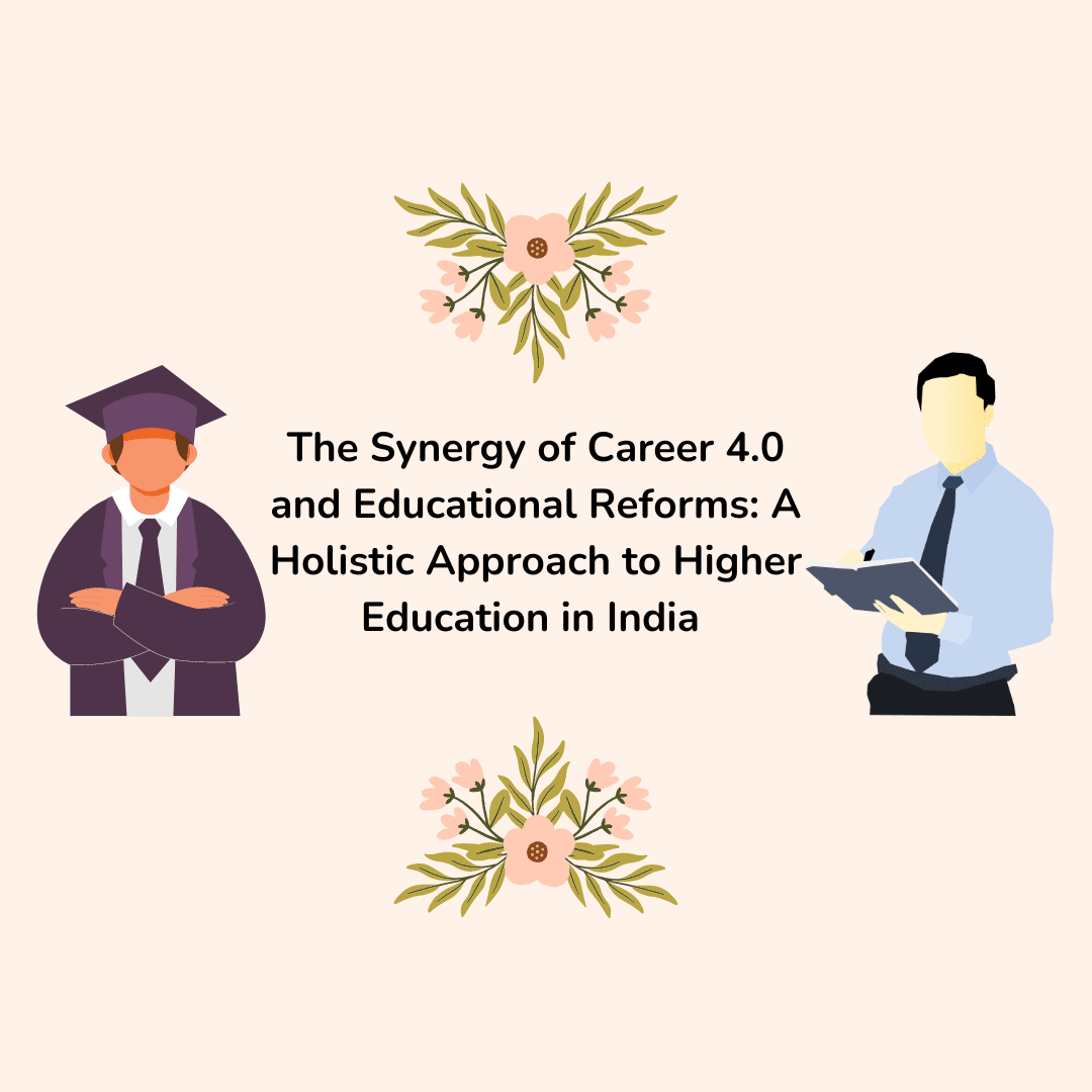 The Synergy of Manufacturing Skill Hub and Educational Reforms: A Holistic Approach to Higher Education in India 